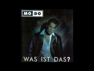 mo - do "was ist das " 1995