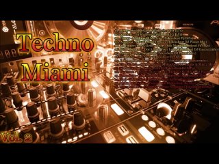 techno miami vol. 2