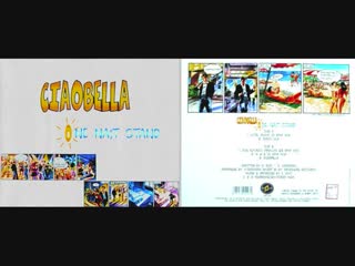 ciaobella - one nait stand (maxi single full) 1997