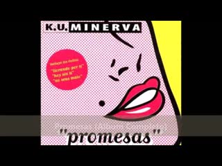 ku minerva  promises (complete album)