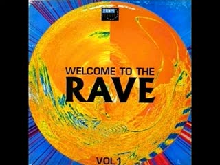 welcome to the rave vol 1   jeronimo groovy 88 9 cd compilation