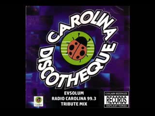 radio carolina (carolina discotheque) tribute mix