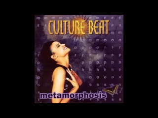 culture beat  metamorphosis (full album)