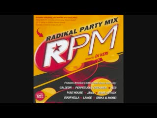 rpm  radikal party mix - mixed by dj keri