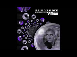 paul van dyk  zurdo (original music from the movie)