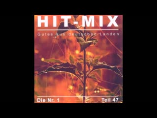 the german hit mix 1 part 47