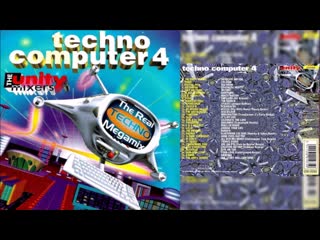 the unity mixers - techno computer 4 (1996)