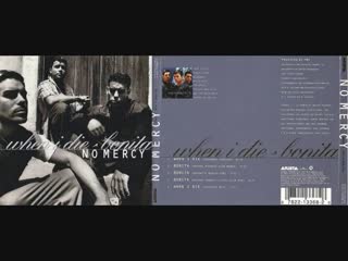 no mercy – when i die bonita (maxi single full) 1997