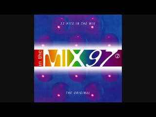 in the mix 97 vol 2 - cd2