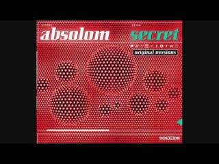 absolom - secret (original versions) (maxi-single)