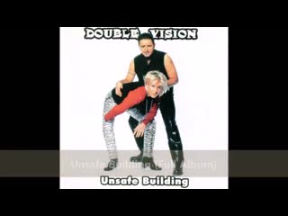 double vision  unsafe building (full album)