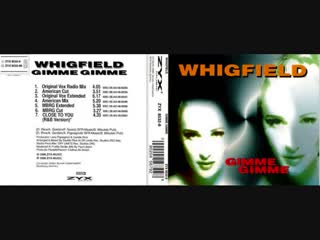 whigfield - gimme gimme (maxi single full) 1996