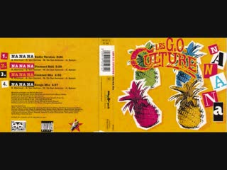 les g o. culture - na na na (maxi single full) 1993