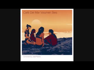 caf del mar volume six - compiled by jos padilla