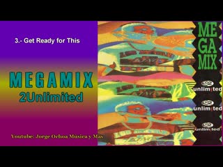 megamix - 2unlimited