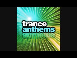 tranceanthems