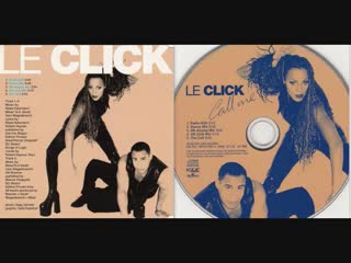 le click - call me (maxi single full) 1997