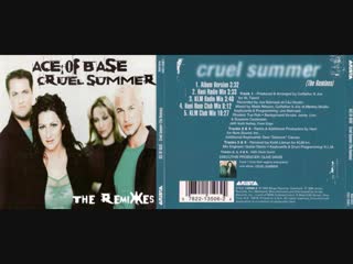 ace of base -the remixes - cruel summer (hani num club mix) 1998