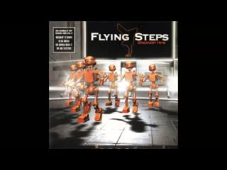 flying steps - greatest hits [unofficial]