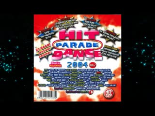 hit parade dance 2004 vol 2