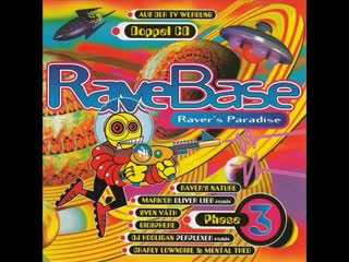 rave base - phase 3 (iii) [full album 13450 min] hd hq high quality 1995