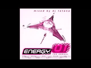 energy 01 the annual - mixed by dj tatana