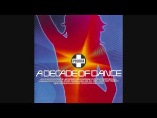 positiva a decade of dance - cd2