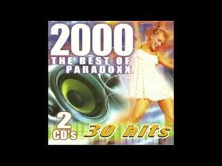 2000 the best of paradoxx cd 2 (full album)