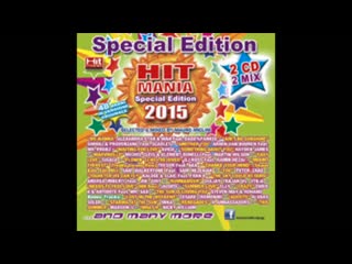 hit mania 2015 special edition club version (complete cd)