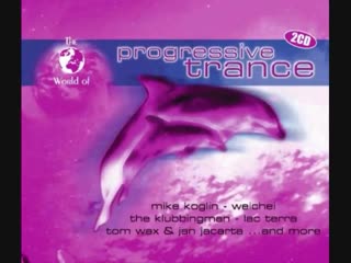 the world of progressive trance