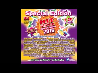 hit mania special edition 2016 - cd2 club version (complete cd)